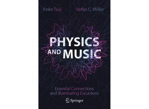 9783030686789 - Physics and Music - Kinko Tsuji Stefan C Müller Kartoniert (TB)