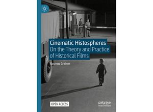 9783030705923 - Cinematic Histospheres - Rasmus Greiner Kartoniert (TB)