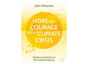 9783030707422 - Hope and Courage in the Climate Crisis - John Wiseman Kartoniert (TB)