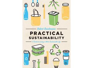 9783030737818 - Practical Sustainability - Robert Brinkmann Kartoniert (TB)