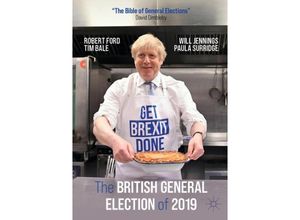 9783030742560 - The British General Election of 2019 - Robert Ford Tim Bale Will Jennings Paula Surridge Kartoniert (TB)