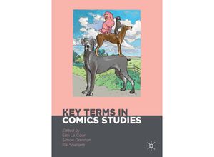 9783030749736 - Palgrave Studies in Comics and Graphic Novels   Key Terms in Comics Studies Kartoniert (TB)