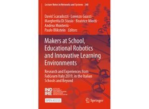 9783030770426 - Makers at School Educational Robotics and Innovative Learning Environments   Lecture Notes in Networks and Systems Bd240 Kartoniert (TB)