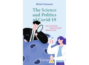 9783030778637 - The Science and Politics of Covid-19 - Michel Claessens Kartoniert (TB)