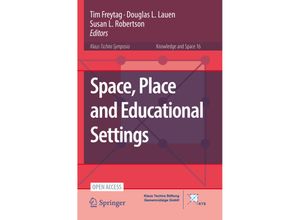 9783030785994 - Space Place and Educational Settings   Knowledge and Space Bd16 Kartoniert (TB)