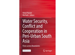 9783030790370 - Water Security Conflict and Cooperation in Peri-Urban South Asia Kartoniert (TB)