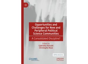 9783030790561 - Opportunities and Challenges for New and Peripheral Political Science Communities Kartoniert (TB)