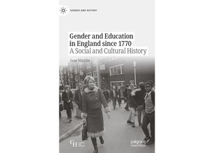 9783030797454 - Gender and History   Gender and Education in England since 1770 - Jane Martin Kartoniert (TB)