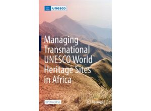 9783030809126 - Managing Transnational UNESCO World Heritage sites in Africa Kartoniert (TB)