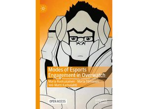 9783030827694 - Modes of Esports Engagement in Overwatch Kartoniert (TB)