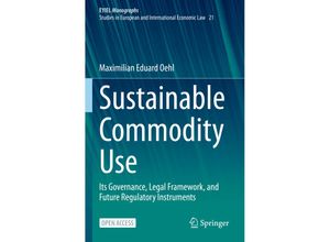 9783030894986 - Sustainable Commodity Use - Maximilian Eduard Oehl Kartoniert (TB)