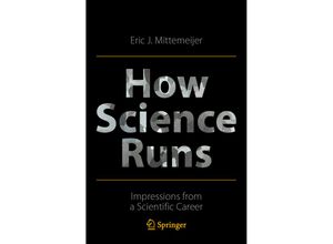 9783030900977 - How Science Runs - Eric J Mittemeijer Kartoniert (TB)