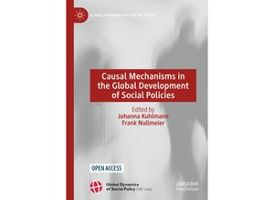 9783030910907 - Global Dynamics of Social Policy   Causal Mechanisms in the Global Development of Social Policies Kartoniert (TB)