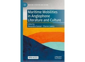 9783030912772 - Maritime Literature and Culture   Maritime Mobilities in Anglophone Literature and Culture Kartoniert (TB)