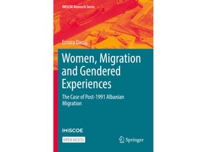 9783030920944 - IMISCOE Research Series   Women Migration and Gendered Experiences - Ermira Danaj Kartoniert (TB)