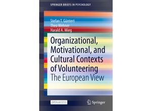 9783030928193 - SpringerBriefs in Psychology   Organizational Motivational and Cultural Contexts of Volunteering - Stefan T Güntert Theo Wehner Harald A Mieg Kartoniert (TB)