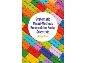 9783030931476 - Systematic Mixed-Methods Research for Social Scientists - Wendy Olsen Kartoniert (TB)