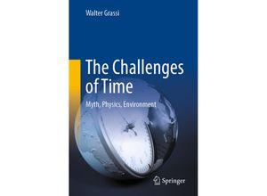 9783030943714 - The Challenges of Time - Walter Grassi Kartoniert (TB)