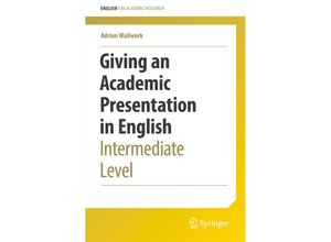 9783030956080 - English for Academic Research   Giving an Academic Presentation in English - Adrian Wallwork Kartoniert (TB)