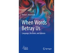 9783030958503 - When Words Betray Us - Sheila E Blumstein Kartoniert (TB)