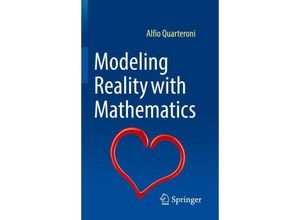 9783030961640 - Modeling Reality with Mathematics - Alfio Quarteroni Kartoniert (TB)