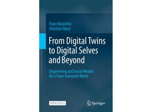 9783030964115 - From Digital Twins to Digital Selves and Beyond - Franz Barachini Christian Stary Kartoniert (TB)