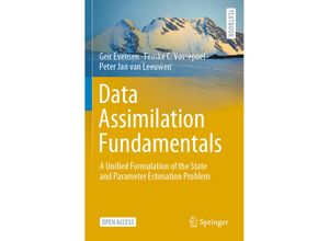 9783030967116 - Textbooks in Earth Sciences Geography and Environment   Data Assimilation Fundamentals - Geir Evensen Femke C Vossepoel Peter Jan Van Leeuwen Kartoniert (TB)