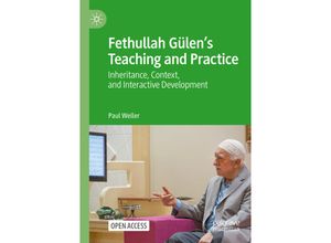 9783030973650 - Fethullah Gülens Teaching and Practice - Paul Weller Kartoniert (TB)