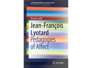 9783030974893 - SpringerBriefs in Education   Jean-François Lyotard - Kirsten Locke Kartoniert (TB)