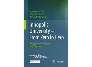 9783030985981 - Innopolis University - From Zero to Hero - Manuel Mazzara Giancarlo Succi Alexander Tormasov Kartoniert (TB)