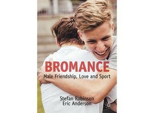 9783030986094 - Bromance - Stefan Robinson Eric Anderson Kartoniert (TB)