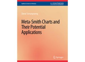 9783031004117 - Synthesis Lectures on Antennas   Meta-Smith Charts and Their Applications - Danai Torrungrueng Kartoniert (TB)