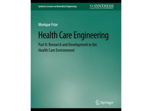 9783031005305 - Synthesis Lectures on Biomedical Engineering   Health Care Engineering Part II - Monique Frize Kartoniert (TB)