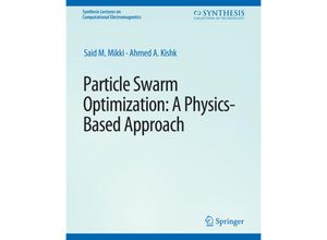 9783031005763 - Synthesis Lectures on Computational Electromagnetics   Particle Swarm Optimizaton - Said M Mikki Ahmed A Kishk Kartoniert (TB)