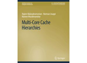 9783031006067 - Synthesis Lectures on Computer Architecture   Multi-Core Cache Hierarchies - Rajeev Balasubramonian Norman P Jouppi Naveen Muralimanohar Kartoniert (TB)