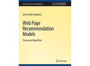 9783031007149 - Synthesis Lectures on Data Management   Web Page Recommendation Models - Sule Gunduz-Oguducu Kartoniert (TB)