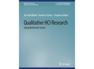 9783031010897 - Synthesis Lectures on Human-Centered Informatics   Qualitative HCI Research - Ann Blandford Dominic Furniss Stephann Makri Kartoniert (TB)