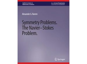 9783031012877 - Synthesis Lectures on Mathematics & Statistics   Symmetry Problems - Alexander G Ramm Kartoniert (TB)