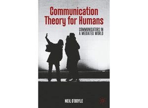 9783031024498 - Communication Theory for Humans - Neil Oboyle Kartoniert (TB)