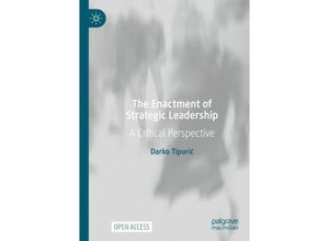 9783031038013 - The Enactment of Strategic Leadership - Darko Tipuric Kartoniert (TB)