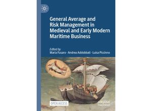 9783031041204 - General Average and Risk Management in Medieval and Early Modern Maritime Business Kartoniert (TB)