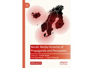 9783031051739 - Nordic Media Histories of Propaganda and Persuasion Kartoniert (TB)