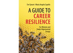 9783031055904 - A Guide to Career Resilience - Eve Sprunt Maria Angela Capello Kartoniert (TB)