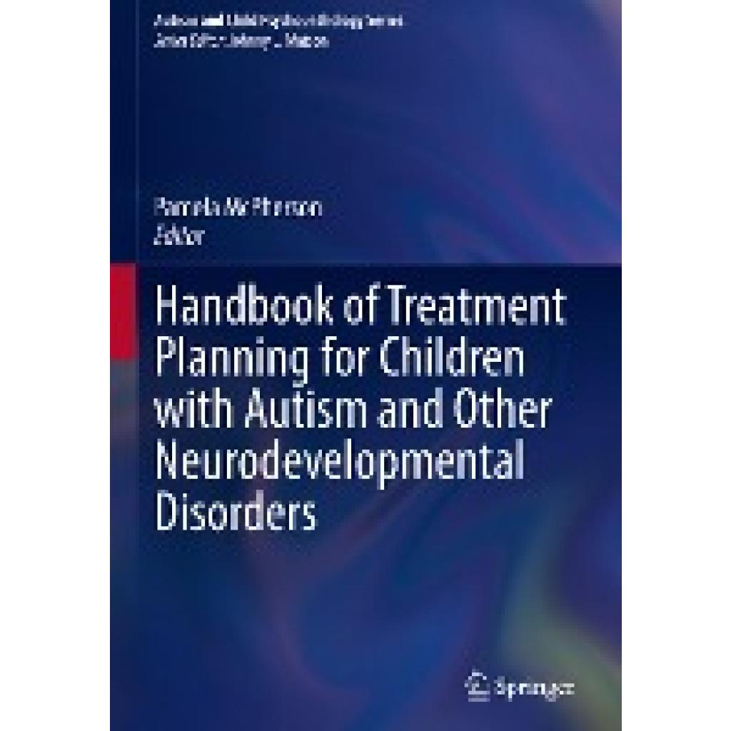 9783031061196 - Handbook of Treatment Planning for Children with Autism and Other Neurodevelopmental Disorders