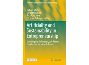 9783031113734 - FGF Studies in Small Business and Entrepreneurship   Artificiality and Sustainability in Entrepreneurship Kartoniert (TB)