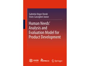 9783031126222 - Human Needs Analysis and Evaluation Model for Product Development - Gabriela Unger Unruh Osiris Canciglieri Junior Kartoniert (TB)