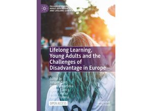 9783031141119 - Palgrave Studies in Adult Education and Lifelong Learning   Lifelong Learning Young Adults and the Challenges of Disadvantage in Europe Kartoniert (TB)