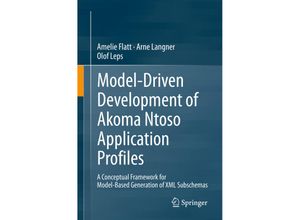 9783031141317 - Model-Driven Development of Akoma Ntoso Application Profiles - Amelie Flatt Arne Langner Olof Leps Kartoniert (TB)