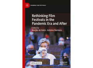 9783031141737 - Framing Film Festivals   Rethinking Film Festivals in the Pandemic Era and After Kartoniert (TB)