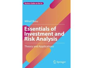 9783031150586 - Business Guides on the Go   Essentials of Investment and Risk Analysis - Mihail Busu Kartoniert (TB)